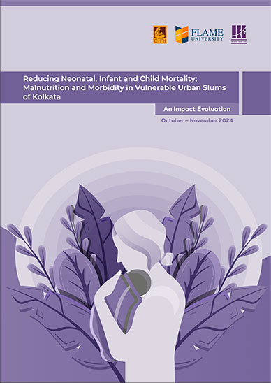 Reducing Neonatal, Infant and Child Mortality; Malnutrition and Morbidity in Vulnerable Urban Slums of Kolkata